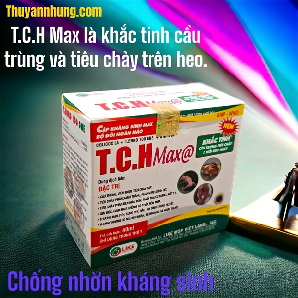 LIKE T.C.H Max@ - Khắc tinh Cầu Trùng và Tiêu chảy 20ml