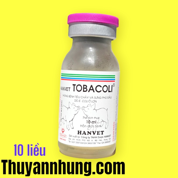 VACCINE HANVET _ TOBACOLI - ECOLI HEO CON - Lọ 10 liều