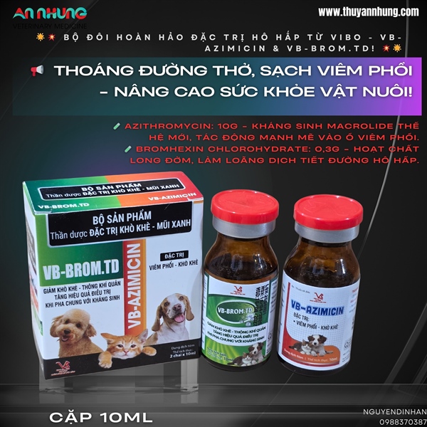 VB Azimicin Brom - 10ml - Kháng sinh Chó, Mèo cặp cao cấp - Hộp 2 lọ