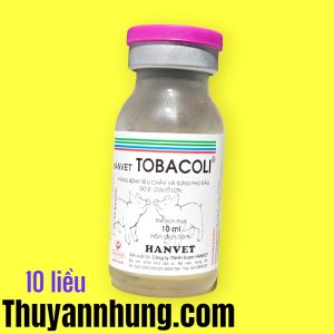 VACCINE HANVET _ TOBACOLI - ECOLI HEO CON - Lọ 10 liều