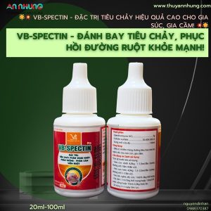 VB Spectin Pro 20ml Oral - Tiêu chảy, phân vàng nhớt, phân trắng, phân xám