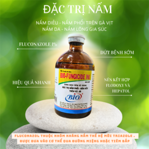Bio FUNGICIDE INJ 100ml - Lọ