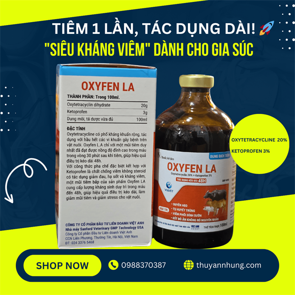 VIAVET OXYFEN LA 100ml - OXYTETRA 200 - điều trị Myco Suis, viêm nhiễm - chai/100ml - Ảnh 3